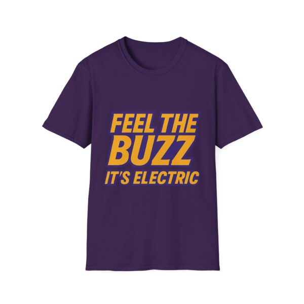 FEEL THE BUZZ IT'S ELECTRIC - Image 5